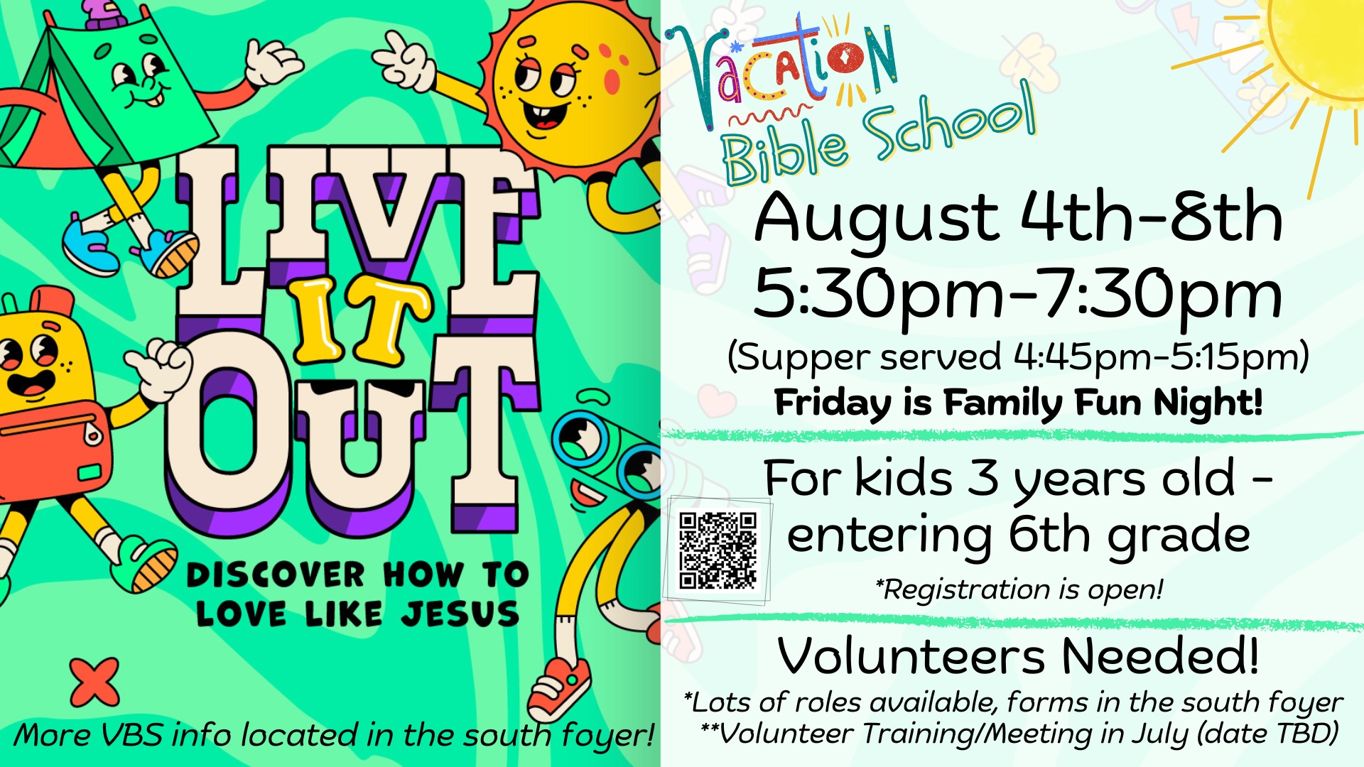 Live It Out VBS Announcement - 1 Live It Out VBS Announcement - 1
